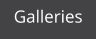 Galleries