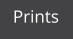 Prints